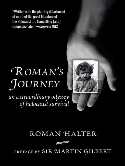 Title details for Roman's Journey: an Extraordinary Odyssey of Holocaust Survival by Roman Halter - Available